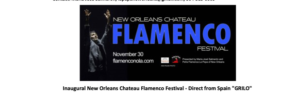 New Orleans Chateau Flamenco Festival Ghosts and 'Duendes